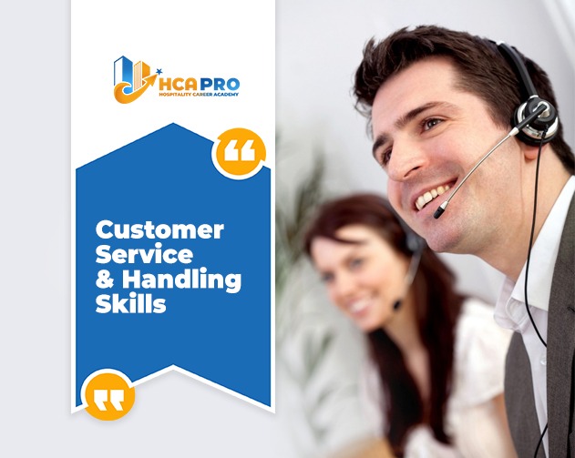 Customer Service & Handling Skills