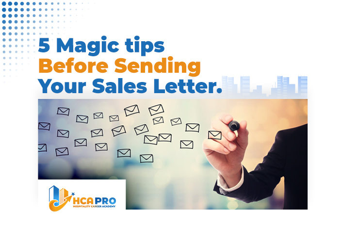 How To Write Your Sales Letter & 5 Magic Tips