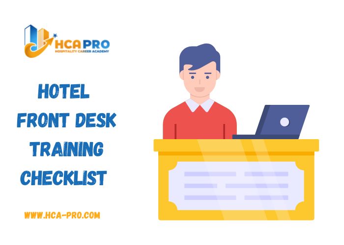 This article provides a comprehensive checklist of tasks to train a hotel front desk agent, as well as tips for successful training.