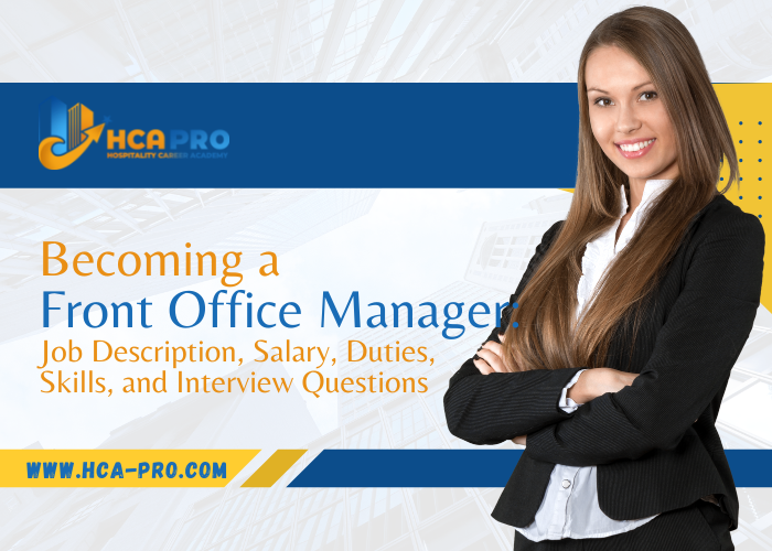 Becoming A Front Office Manager Job Description Salary Duties   37d94a90d149 Img 