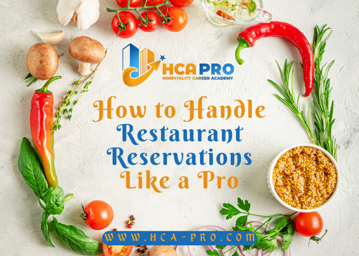 How to Handle Restaurant Reservations Like a Pro