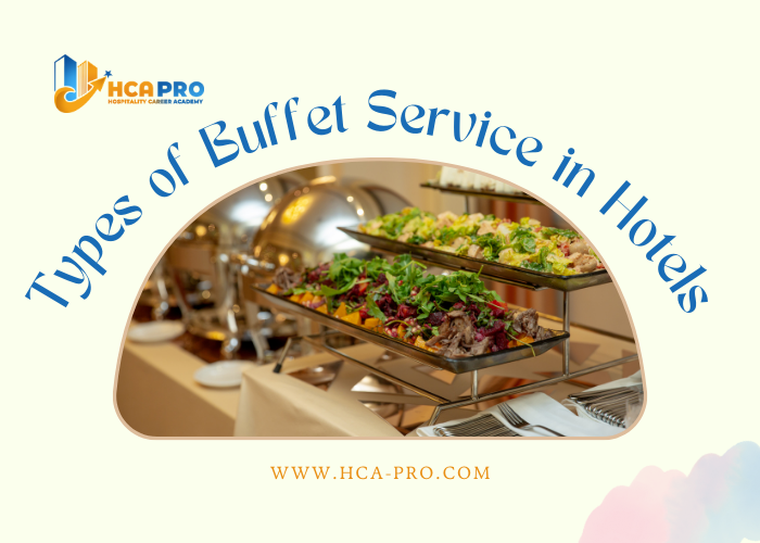 The Guide to Types of Buffet Service in Hotels