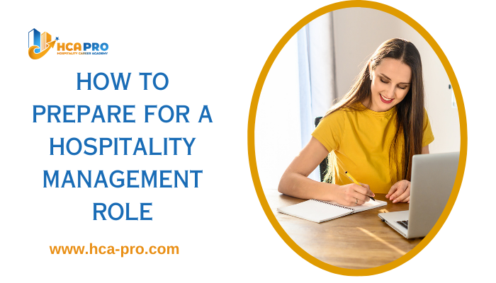 How to Prepare for a Hospitality Management Role