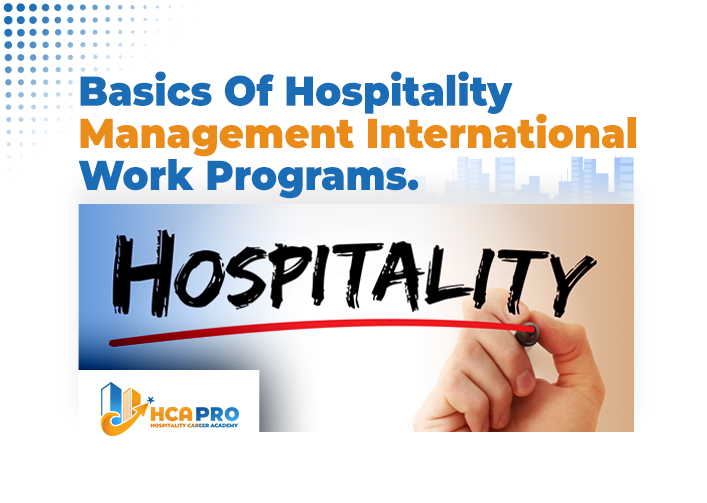 Hospitality Management Essential International Work Programs