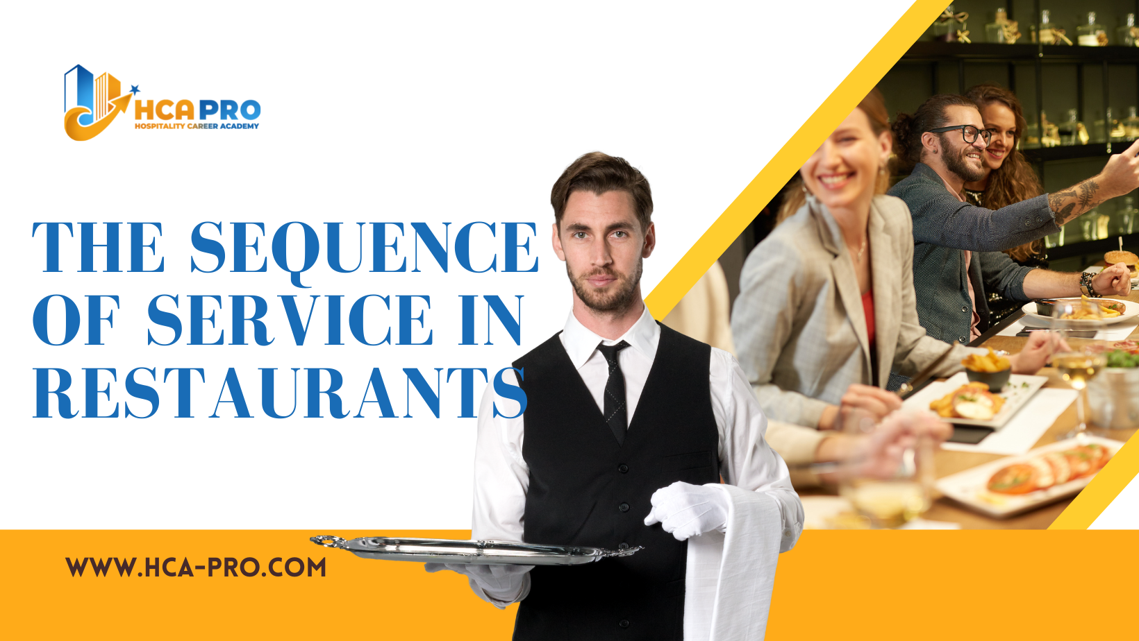 The Sequence of Service in Restaurants