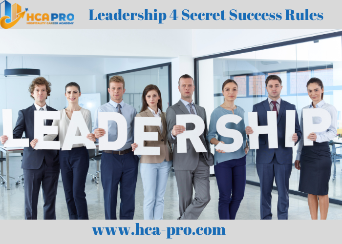 Leadership 4 secret rules