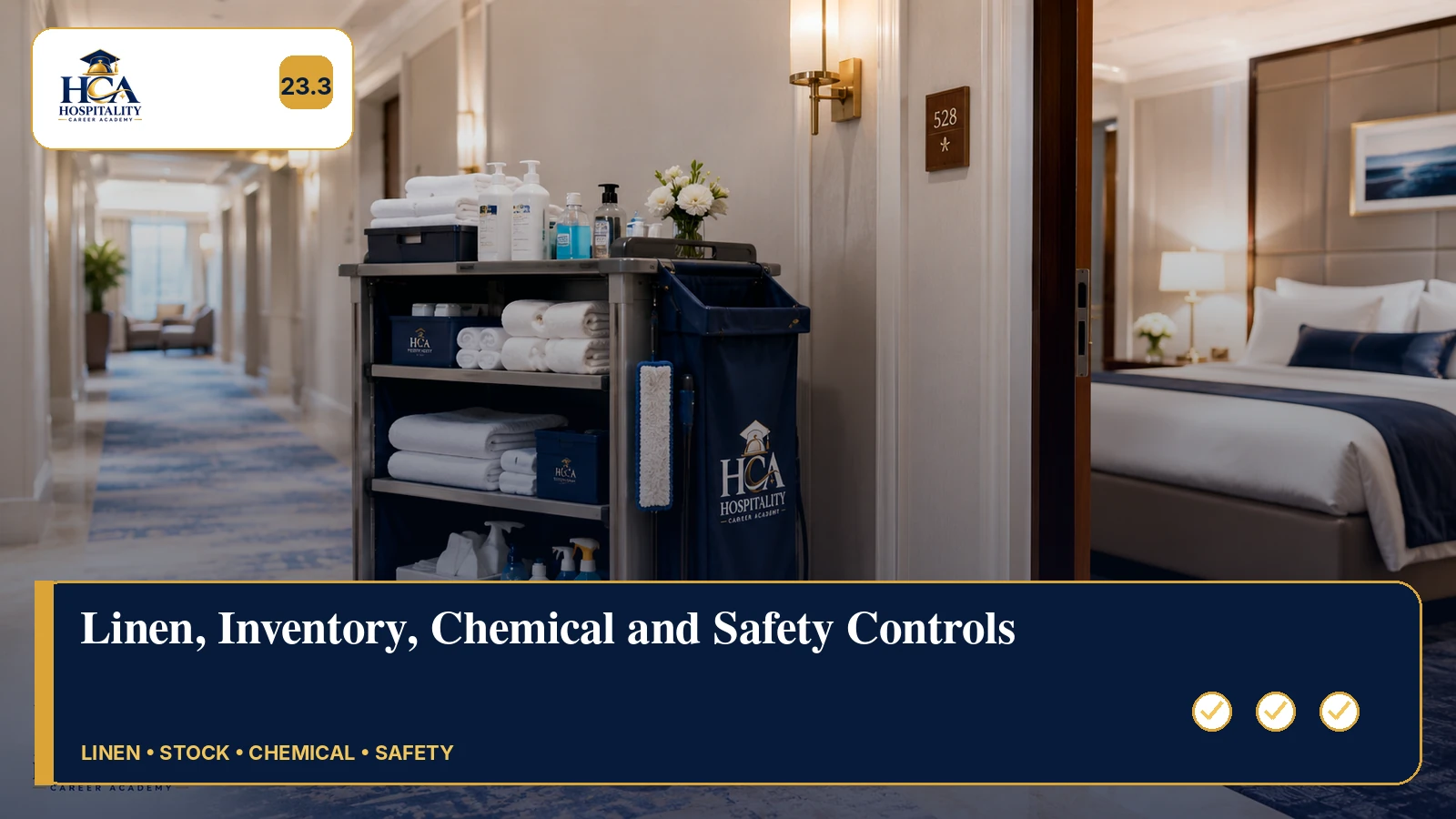 Linen, Inventory, Chemical and Safety Controls A senior housekeeping leader checking linen, trolley stock and safe chemical controls, with HCA branding.