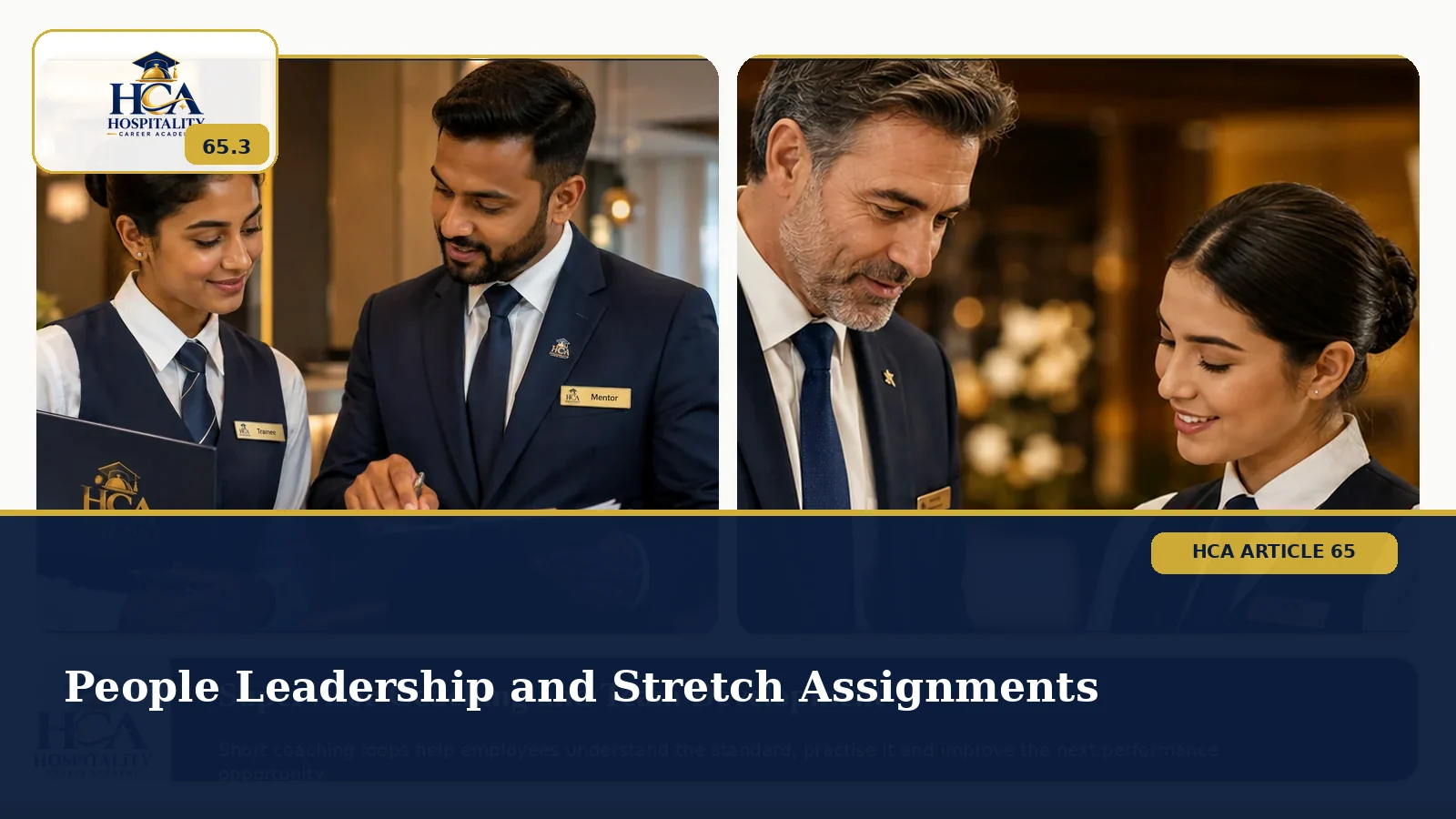 People Leadership and Stretch Assignments A hospitality manager coaching a future leader during a controlled stretch assignment, with the exact HCA logo.